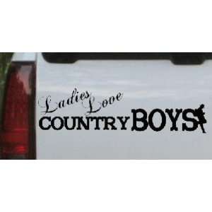 Black 16in X 4.4in    Ladies Love Country Boys Country Car Window Wall 