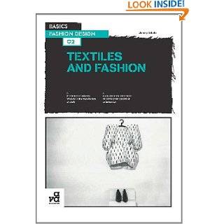 Basics Fashion Design Textiles and Fashion by Jenny Udale 