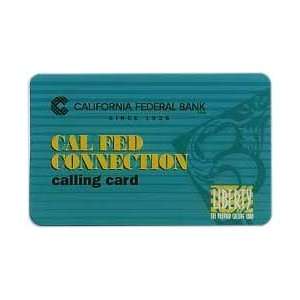   California Federal Bank (Cal Fed Connection) 