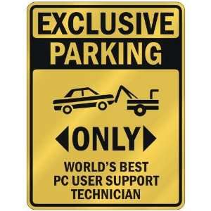  EXCLUSIVE PARKING  ONLY WORLDS BEST PC USER SUPPORT 
