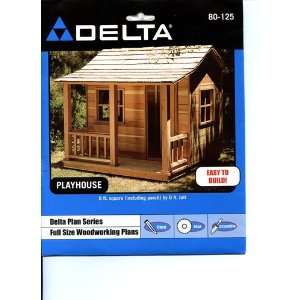  Delta 80 125 Playhouse Plan
