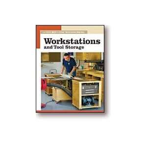   WORKSTATIONS AND TOOL STORAGE FROM FINE WOODWORKING