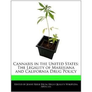   and California Drug Policy (9781241587130) Jenny Reese Books