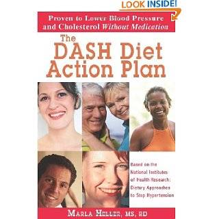 The DASH Diet Action Plan Based on the National Institutes of Health 