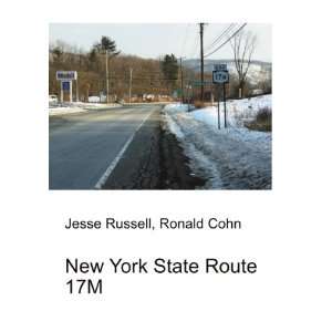  New York State Route 17M Ronald Cohn Jesse Russell Books