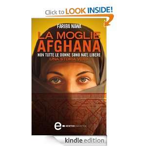 La moglie afghana (I volti della storia) (Italian Edition) Fariba 