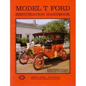  1909 1925 1926 1927 FORD MODEL T Restoration Handbook 