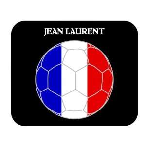  Jean Laurent (France) Soccer Mouse Pad 
