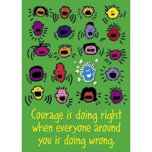  Courage is doing right Large Posters Toys & Games