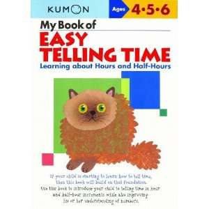  My Book of Easy Telling Time Learning about Hours and Half 