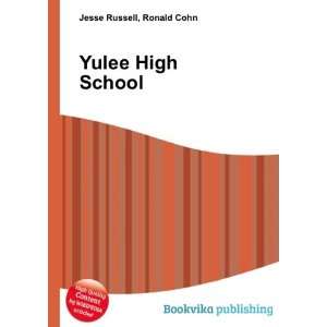  Yulee High School Ronald Cohn Jesse Russell Books