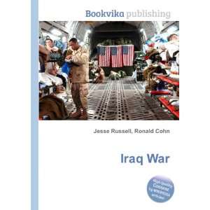  Iraq War Ronald Cohn Jesse Russell Books