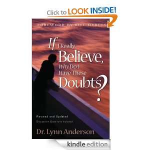 If I Really Believe, Why Do I Have These Doubts? Lynn Anderson 