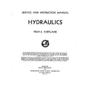  Consolidated PB4Y Aircraft Hydraulics Manual Consolidated Books