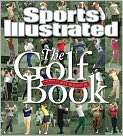 Sports Illustrated The Golf Book, Author 