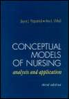 Conceptual Models of Nursing Analysis and Application, (0838510647 