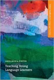 Teaching Young Language Learners, (0194422070), Annamaria Pinter 