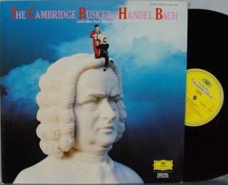 THE CAMBRIDGE BUSKERS Handel/Bach DG 415 469 1 NM  