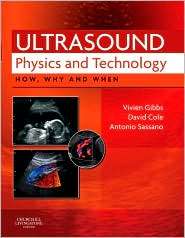 Ultrasound Physics and Technology How, Why and When, (0702030414 