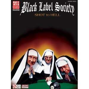   Label Society   Shot to Hell   Play It Like It Is Musical Instruments