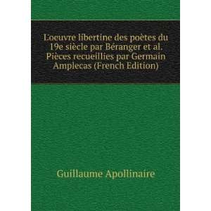   par Germain Amplecas (French Edition) Guillaume Apollinaire Books