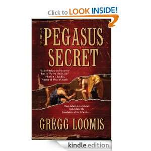 The Pegasus Secret (Lang Reilly) Gregg Loomis  Kindle 