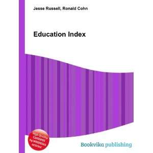  Education Index Ronald Cohn Jesse Russell Books