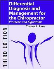 Differential Diagnosis and Management for the Chiropractor Protocols 