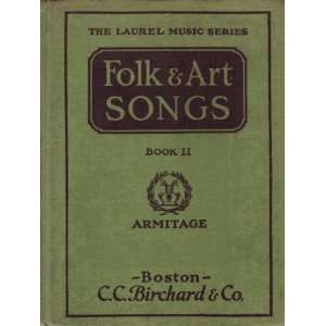   Art Songs Book 2 (The Laurel Music Series) M. Teresa Armitage Books