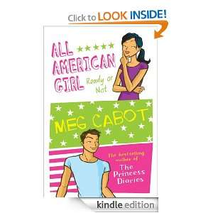 All American Girl Ready Or Not Meg Cabot  Kindle Store