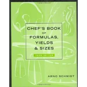   Book of Formulas, Yields, and Sizes [Hardcover] Arno Schmidt Books