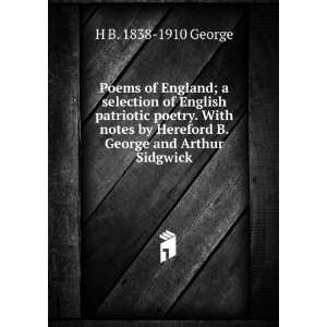   Hereford B. George and Arthur Sidgwick H B. 1838 1910 George Books