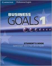 Business Goals 1 Students Book, (0521755379), Gareth Knight 