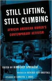 Still Lifting, Still Climbing African American Womens Contemporary 