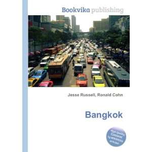 Bangkok Ronald Cohn Jesse Russell  Books