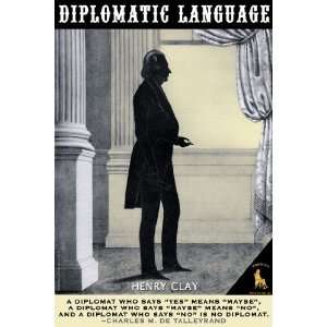  Diplomatic Language 44X66 Canvas