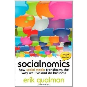  Socialnomics How Social Media Transforms the Way We Live 