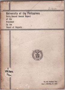1955 UNIVERSITY OF THE PHILIPPINES 42nd Annual Report  