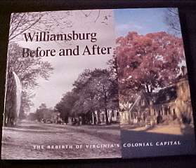 George Humphrey Yetter. WILLIAMSBURG BEFORE AND AFTER. The Colonial 