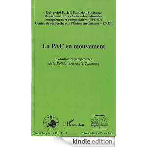 Pac en Mouvement Evolution et Perspectives de la Politique Agricole 