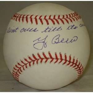  Signed Yogi Berra Baseball   It Aint Over PSA K88746 