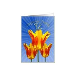  92nd surprise party card, tulips full of sunshine Card 