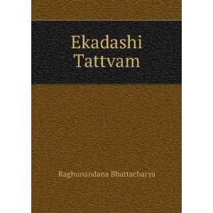  Ekadashi Tattvam Raghunandana Bhattacharya Books