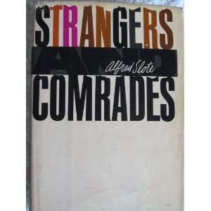 Strangers and Comrades  Books