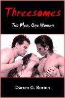 Threesomes Two Men, One Woman Darren G. Burton