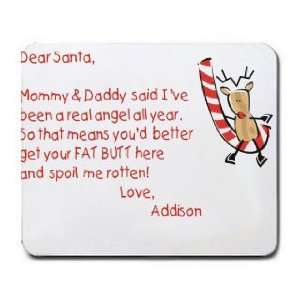  Dear Santa Letter Spoil Addison Rotten Mousepad Office 