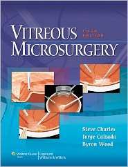 Vitreous Microsurgery, (1608315037), Steve Charles, Textbooks   Barnes 