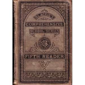 Blackies Comprehensive Readers Fifth Reader (The Comprehensive 