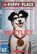 Muttley (The Puppy Place Ellen Miles