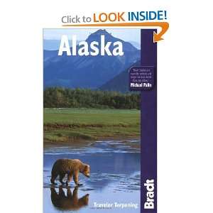  Alaska (Bradt Travel Guide) [Paperback] Traveler T 